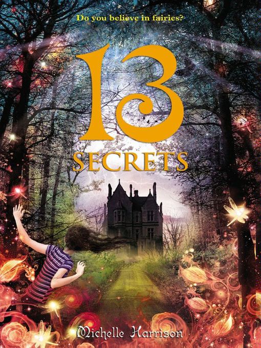 Title details for 13 Secrets by Michelle Harrison - Wait list